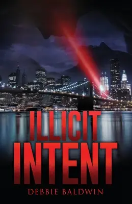 Intención ilícita - Illicit Intent