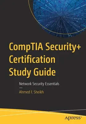 Guía de estudio para la certificación Comptia Security+: Fundamentos de seguridad de redes - Comptia Security+ Certification Study Guide: Network Security Essentials
