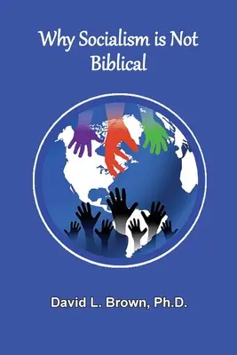 Por qué el socialismo no es bíblico - Why Socialism Is Not Biblical