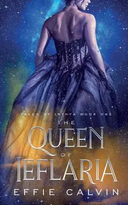 La reina de Ieflaria - The Queen of Ieflaria