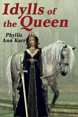 Los Idilios de la Reina: Una historia de la reina Guenevere - The Idylls of the Queen: A Tale of Queen Guenevere