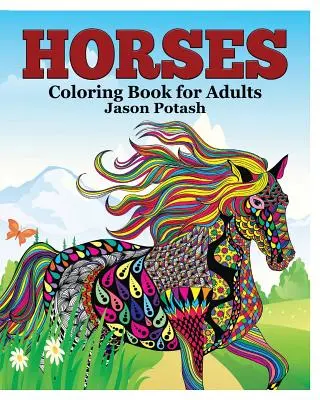 Libro para colorear de Caballos - Horses Coloring Book for Adults