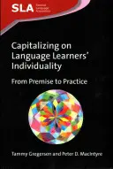 Aprovechar la individualidad de los estudiantes de idiomas: De la premisa a la práctica, 72 - Capitalizing on Language Learners' Individuality: From Premise to Practice, 72