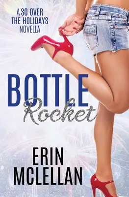 Cohete de botella - Bottle Rocket