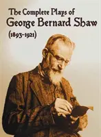 Las obras completas de George Bernard Shaw (1893-1921), 34 obras completas e íntegras que incluyen: La profesión de la señora Warren, César y Cleopatra, El hombre - The Complete Plays of George Bernard Shaw (1893-1921), 34 Complete and Unabridged Plays Including: Mrs. Warren's Profession, Caesar and Cleopatra, Man