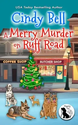 Un alegre asesinato en Ruff Road - A Merry Murder on Ruff Road