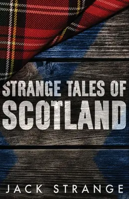 Cuentos extraños de Escocia - Strange Tales of Scotland