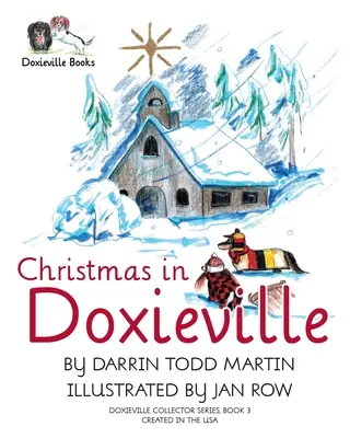 Navidad en Doxieville - Christmas in Doxieville