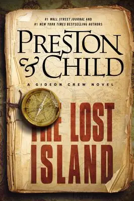 La isla perdida: Una novela de Gideon Crew - The Lost Island: A Gideon Crew Novel