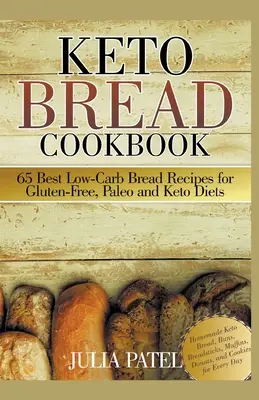 Libro De Cocina Keto Bread: 65 Mejores Recetas De Pan Bajo En Carbohidratos Para Dietas Sin Gluten, Paleo Y Keto. Cómo construir una sauna, - Keto Bread Cookbook: 65 Best Low-Carb Bread Recipes for Gluten-Free, Paleo and Keto Diets. Homemade Keto Bread, Buns, Breadsticks, Muffins,