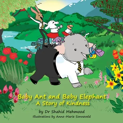 Baby Ant y Baby Elephant - una historia de bondad - Baby Ant and Baby Elephant - a story of kindness