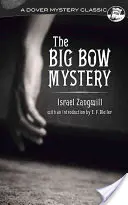 El misterio del Gran Arco - The Big Bow Mystery