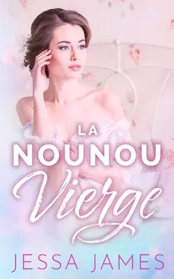 La nounou vierge