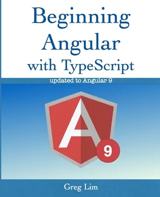 Introducción a Angular con Typescript - Beginning Angular with Typescript