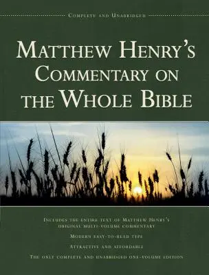 Matthew Henry's Commentary on the Whole Bible, 1 Vol Edition: Completo e íntegro - Matthew Henry's Commentary on the Whole Bible, 1 Vol Edition: Complete and Unabridged