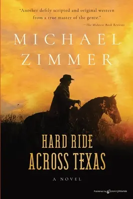 Un duro viaje por Texas - Hard Ride Across Texas