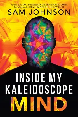 Dentro de mi mente caleidoscópica - Inside My Kaleidoscope Mind