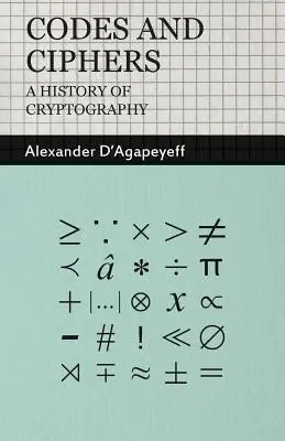 Códigos y Cifras - Historia de la Criptografía - Codes and Ciphers - A History of Cryptography