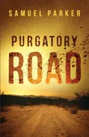 Camino del Purgatorio - Purgatory Road