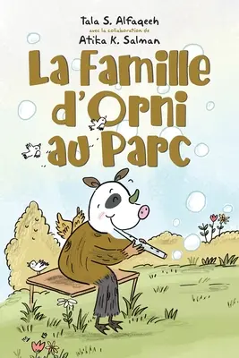 La familia de Orni en el parque - La Famille d'Orni au Parc