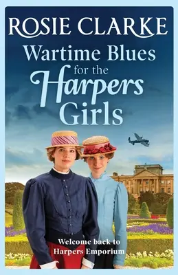 Blues de guerra para las chicas de Harpers - Wartime Blues for the Harpers Girls