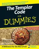 El Código Templario para Dummies - The Templar Code for Dummies