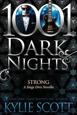 Fuerte: Una novela de Stage Dive - Strong: A Stage Dive Novella