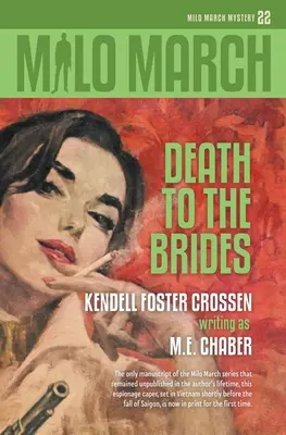 Milo March #22: Muerte a las novias - Milo March #22: Death to the Brides