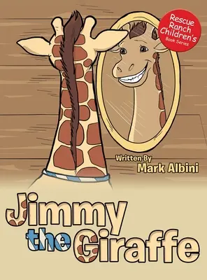Jimmy la jirafa - Jimmy the Giraffe