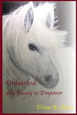 Desatado y listo para empoderar - Unleashed and Ready to Empower