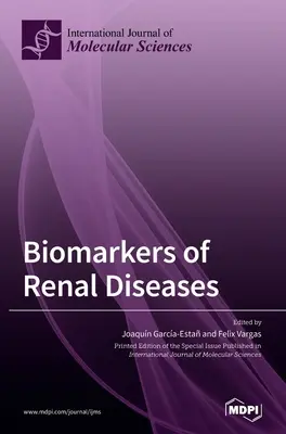 Biomarcadores de enfermedades renales - Biomarkers of Renal Diseases
