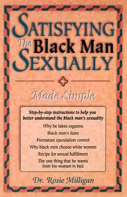 Cómo satisfacer sexualmente al hombre negro - Satisfying The Black Man Sexually Made Simple