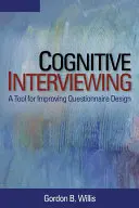 Entrevista cognitiva: Una herramienta para mejorar el diseño de cuestionarios - Cognitive Interviewing: A Tool for Improving Questionnaire Design