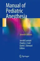 Manual de anestesia pediátrica - Manual of Pediatric Anesthesia
