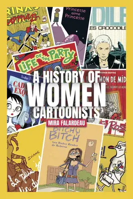 Historia de las mujeres dibujantes - A History of Women Cartoonists