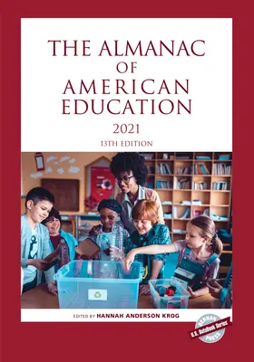 El Almanaque de la Educación Americana 2021 - The Almanac of American Education 2021