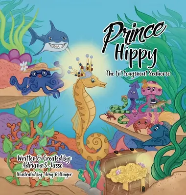 Príncipe Hippy, el caballito de mar de hocico largo - Prince Hippy, The Li'l Longsnout Seahorse