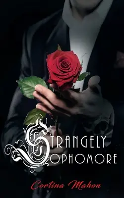 Extrañamente adolescente - Strangely Sophomore