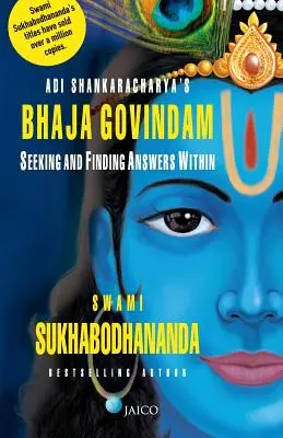 Bhaja Govindam de Adi Shankaracharya - Adi Shankaracharya's Bhaja Govindam