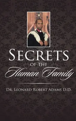 Secretos de la familia humana - Secrets of the Human Family