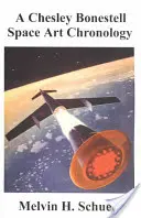 Cronología del arte espacial de Chesley Bonestell - A Chesley Bonestell Space Art Chronology