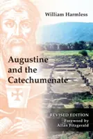 Agustín y el catecumenado - Augustine and the Catechumenate