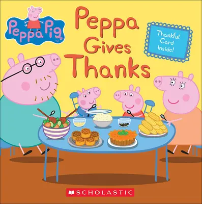 Peppa da las gracias - Peppa Gives Thanks