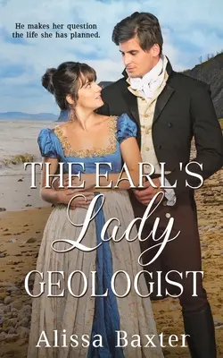 La geóloga del conde - The Earl's Lady Geologist