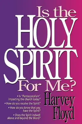 ¿Es el Espíritu Santo para mí? - Is the Holy Spirit for Me?