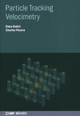 Velocimetría de seguimiento de partículas - Particle Tracking Velocimetry