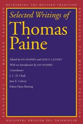 Escritos selectos de Thomas Paine - Selected Writings of Thomas Paine