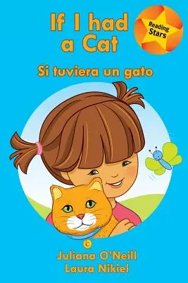 If I Had a Cat / Si Tuviera Un Gato