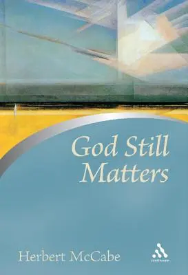 Dios sigue importando - God Still Matters