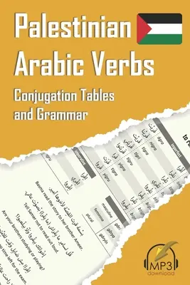 Verbos árabes palestinos: Tablas de conjugación y gramática - Palestinian Arabic Verbs: Conjugation Tables and Grammar